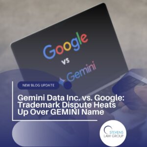 Gemini Data, Inc. vs. Google: Trademark Dispute Heats Up Over GEMINI Name