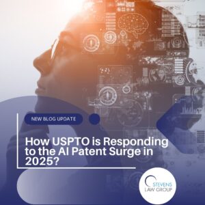 How USPTO is Responding to the AI Patent Surge in 2025 - Stevens Law Group