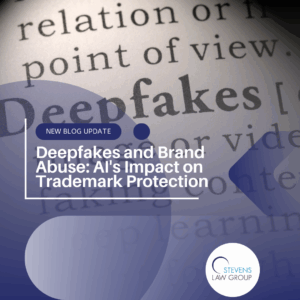 Deepfakes and Brand Abuse